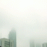 5月8日，南京城很多高楼楼顶被雾“淹没” 现代快报/ZAKER南京记者 赵杰 摄 - 新浪江苏