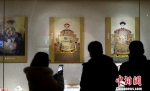 “走进养心殿——大清的家国天下”21日在南京博物院正式开展。　泱波　摄 - 江苏新闻网
