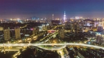南京首设“夜间区长” 打造夜之金陵项目超500个 - 新浪江苏